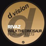 Rivaz – Walk the Dinosaur (feat. Lee Fields) (feat. Lee Fields) [Extended Mix]