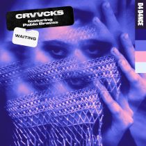Crvvcks, Pablo Bravas – Waiting – Extended Mix