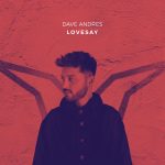 Dave Andres – Lovesay