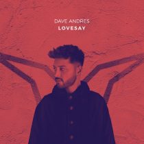 Dave Andres – Lovesay