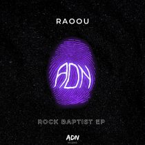 RAOOU – Rock Baptist EP
