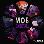 M0B – Darkfall