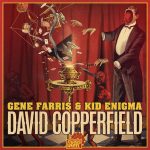 Gene Farris, Kid Enigma – David Copperfield