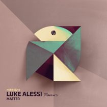 Stereo MC’s, Luke Alessi – Matter