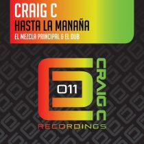 Craig C – Hasta La Manaña