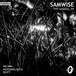 Samwise – Pit Vandal