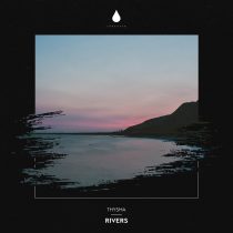 Thysma – Rivers