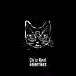 Chris Nord – Relentless