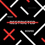 Rosper – Restricted
