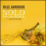 Bilel Gargouri – Solo En La Playa