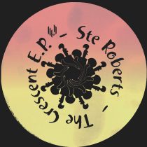 Ste Roberts – The Crescent EP