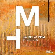 Piem, Jay de Lys, Jay De Lys, Piem – Intentions
