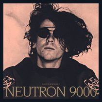 Neutron 9000 – Lady Burning Sky