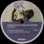 MC Flipside, Vaxx, Jovan Vucetic – Voicebox