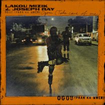 Joseph Ray, Lakou Mizik – Ogou (Pran Ka Mwen)