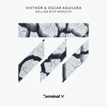 Oscar Aguilera, Vikthor – Rolling With World EP