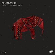 Sinan Celik – Dance of the Dark