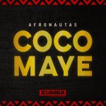 Afronautas – Coco Maye