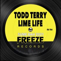 Todd Terry, Limelife – Sume Bah 2021