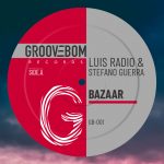 Luis Radio, Stefano Guerra – Bazaar