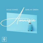 Doug Gomez, Earl W. Green – Amnesia
