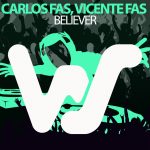 Carlos Fas, Vicente Fas – Believer