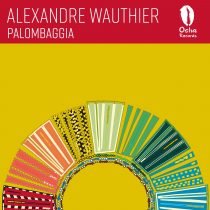 Alexandre Wauthier – Palombaggia