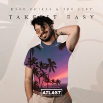 Deep Chills, Joe Jury – Take It Easy