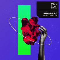 Atmos Blaq – Anecdote EP