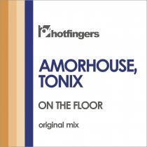 Amorhouse, Tonix – On the Floor