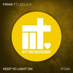 Leela D, FRNIK – Keep Yo Light On