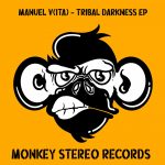 Manuel V (ITA) – Tribal Darkness  EP
