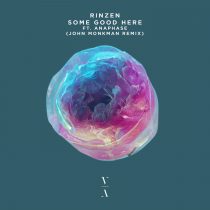 Rinzen, Anaphase – Some Good Here (John Monkman Remix)