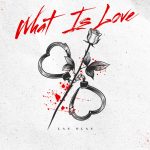 Las Olas – What is Love (Extended)
