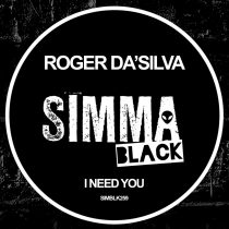 Roger Da’Silva – I Need You