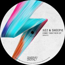 Jizz, Sheepie – Come Together EP