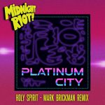 Platinum City – Holy Spirit