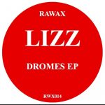 Lizz – Dromes EP