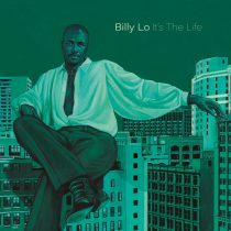 Billy Lo – It’s the Life