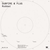Dubfire, Flug – Rubber
