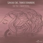 Gonzalo Sacc, Franco Leonardini – For You | Awakening