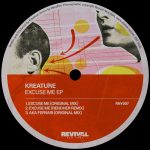 Kreature – Excuse Me EP