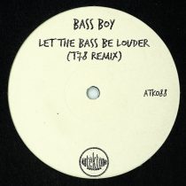 Bass Boy – Let the Bass Be Louder (T78 Remix)