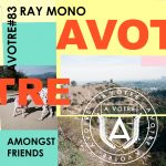 Ray Mono – Amongst Friends