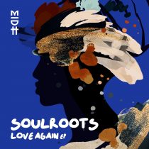Soulroots – Love Again