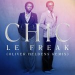 Chic – Le Freak (Oliver Heldens Extended Mix)