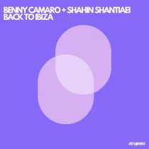 Benny Camaro, Shahin Shantiaei – Back To Ibiza