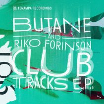 Butane, Riko Forinson – Club Tracks