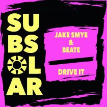 Jake Smye, BeatE (UK) – Drive It