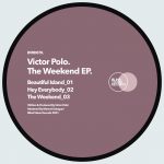 Victor Polo – The Weekend EP